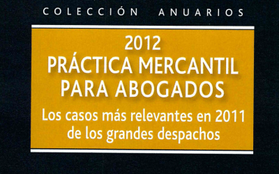 Libro: Práctica mercantil para abogados 2012