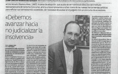 Entrevista a Juan Carlos Rodríguez Maseda: 'Debemos avanzar hacia no judicializar la insolvencia'