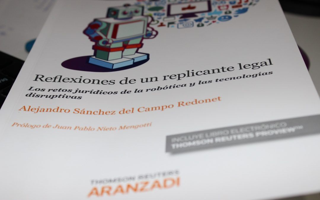 Dictum Abogados asiste a la presentación del libro “Reflexiones de un replicante legal. Los retos jurídicos de la robótica y las tecnologías disruptivas”.