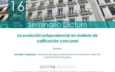 SEMINARIO DICTUM: La evolución jurisprudencial en materia de calificación concursal