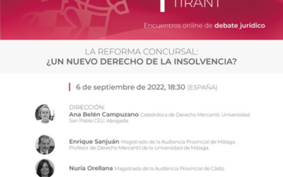 Ana Belén Campuzano dirige el Foro Lex Think Tirant sobre la reforma concursal