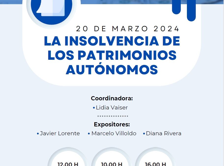 El Instituto Iberoamericano de Derecho Concursal organiza un nuevo webinar, sobre «La insolvencia de los patrimonios autónomos»