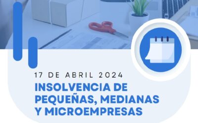 El Instituto Iberoamericano de Derecho Concursal programa un nuevo webinar sobre la insolvencia de pymes y microempresas